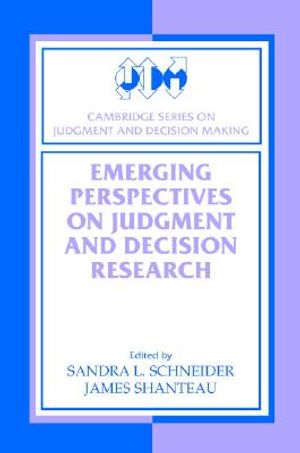 Emerging Perspectives on Judgment and Decision Research image number 0