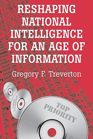 Reshaping National Intelligence for an Age of Information image number 0