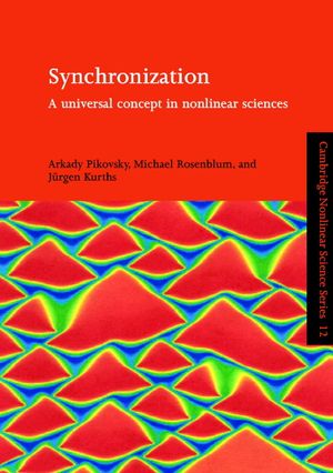 Synchronization: A Universal Concept in Nonlinear Sciences image number 0