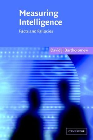 Measuring Intelligence: Facts and Fallacies image number 0