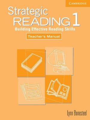 Strategic Reading 1 Teacher's Manual: Building Effective Reading Skills image number 0