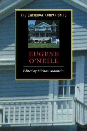 The Cambridge Companion to Eugene O'Neill image number 0