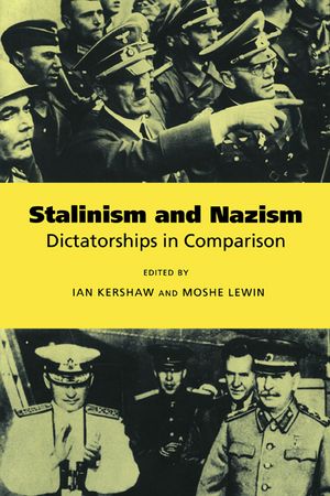 Stalinism and Nazism: Dictatorships in Comparison image number 0