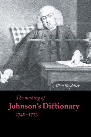 The Making of Johnson's Dictionary 1746-1773 image number 0