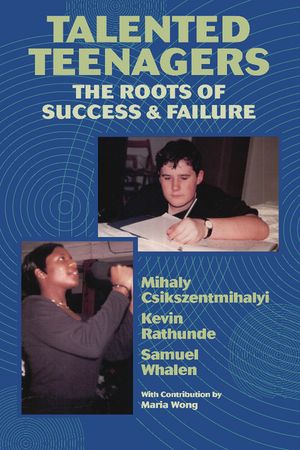 Talented Teenagers: The Roots of Success and Failure image number 0