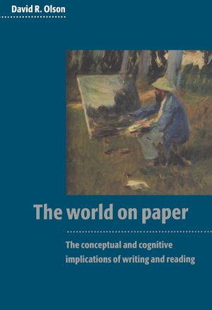 The World on Paper: The Conceptual and Cognitive Implications of Writing and Reading image number 0