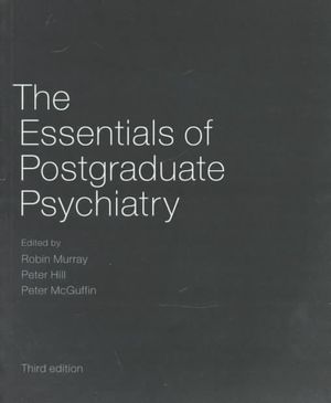 The Essentials of Postgraduate Psychiatry image number 0