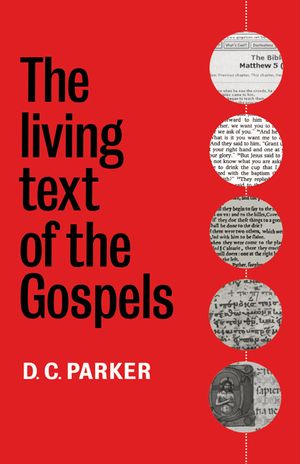 The Living Text of the Gospels image number 0