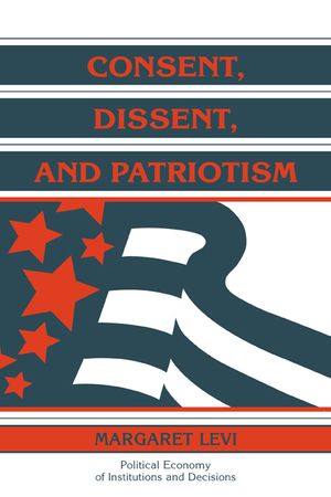 Consent, Dissent, and Patriotism image number 0