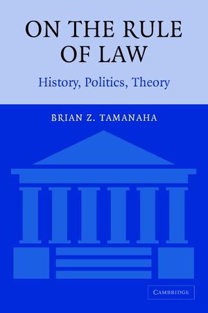 On the Rule of Law: History, Politics, Theory image number 0