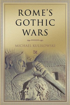 Rome's Gothic Wars: From the Third Century to Alaric image number 0