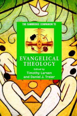 The Cambridge Companion to Evangelical Theology image number 0
