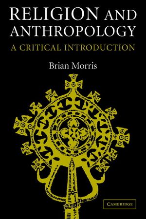 Religion and Anthropology: A Critical Introduction image number 0