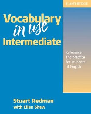 Vocabulary in Use : Intermediate: Reference and Practice for Students of North American Englis H image number 0