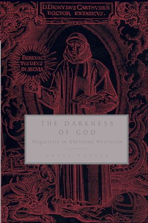 The Darkness of God: Negativity in Christian Mysticism image number 0