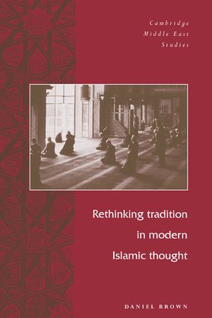 Rethinking Tradition in Modern Islamic Thought image number 0