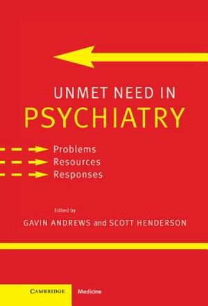 Unmet Need in Psychiatry: Problems, Resources, Responses image number 0