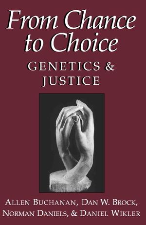 From Chance to Choice: Genetics and Justice image number 0