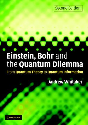 Einstein, Bohr and the Quantum Dilemma image number 0