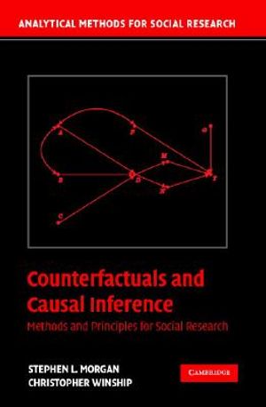 Counterfactuals and Causal Inference: Methods and Principles for Social Research image number 0