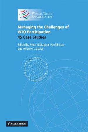 Managing the Challenges of Wto Participation: 45 Case Studies image number 0