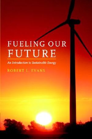 Fueling Our Future: An Introduction to Sustainable Energy image number 0