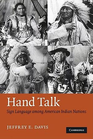 Hand Talk: Sign Language Among American Indian Nations image number 0
