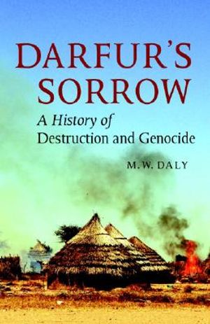 Darfur's Sorrow: A History of Destruction and Genocide image number 0