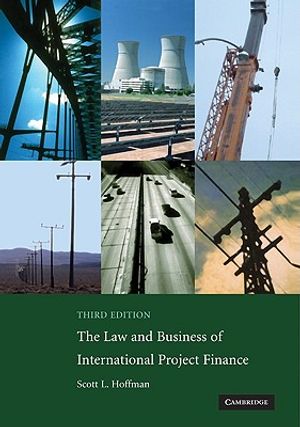The Law and Business of International Project Finance image number 0