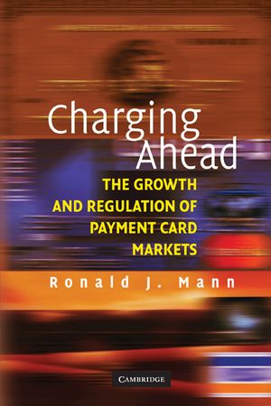 Charging Ahead: The Growth and Regulation of Payment Card Markets Around the World image number 0