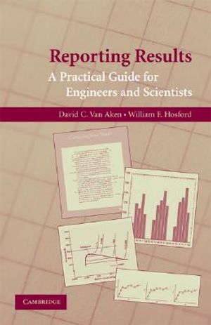 Reporting Results: A Practical Guide for Engineers and Scientists image number 0