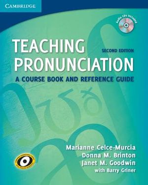 Teaching Pronunciation: A Course Book and Reference Guide [With CD (Audio)] image number 0