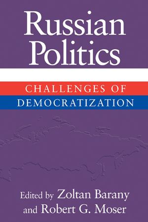 Russian Politics: Challenges of Democratization image number 0