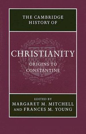 The Cambridge History of Christianity: Volume 1, Origins to Constantine image number 0