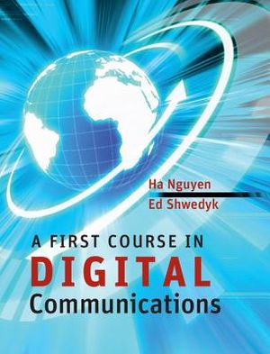 A First Course in Digital Communications image number 0
