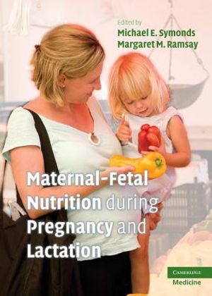Maternal-Fetal Nutrition During Pregnancy and Lactation image number 0