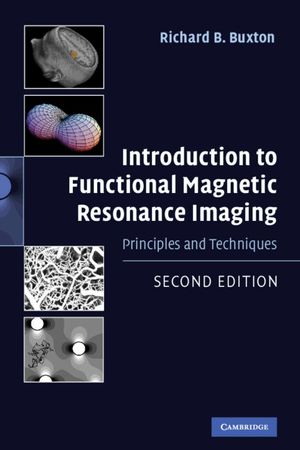 Introduction to Functional Magnetic Resonance Imaging: Principles and Techniques image number 0