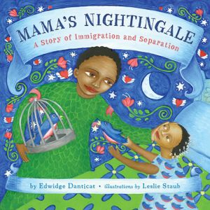 Mama's Nightingale: A Story of Immigration and Separation image number 0