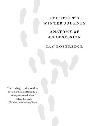 Schubert's Winter Journey: Anatomy of an Obsession image number 0