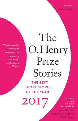 The O. Henry Prize Stories 2017 image number 0