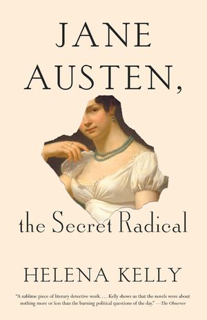 Jane Austen, the Secret Radical image number 0