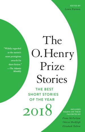 The O. Henry Prize Stories 2018 image number 0