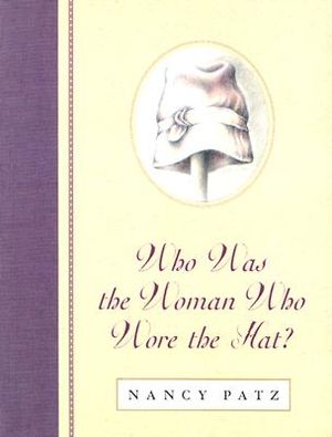 Who Was the Woman Who Wore the Hat? image number 0