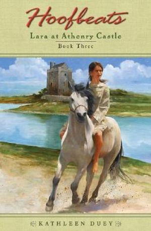 Hoofbeats: Lara at Athenry Castle image number 0