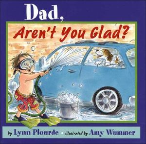 Dad, Aren't You Glad? image number 0