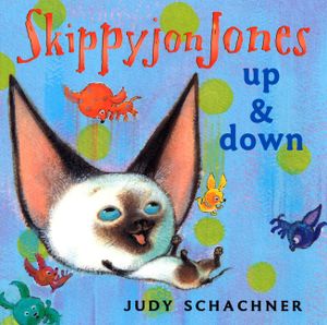 Skippyjon Jones: Up and Down image number 0