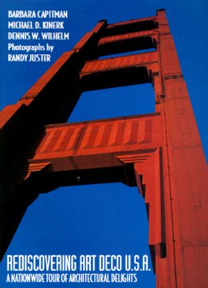Rediscovering Art Deco U.S.A.: A Nationwide Tour of Architectural Delights image number 0