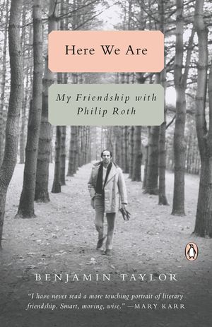 Here We Are: My Friendship with Philip Roth image number 0