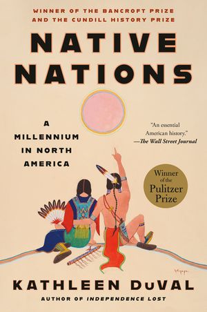 Native Nations: A Millennium in North America image number 0