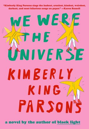 We Were the Universe image number 0